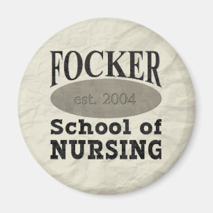 Imán Escuela de enfermería de Focker chistosa