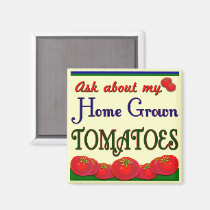 Imán Eslogan de jardín de tomate casero