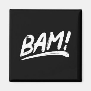 Imán Eso dice ¡bam! en un estilo de pincelada artística