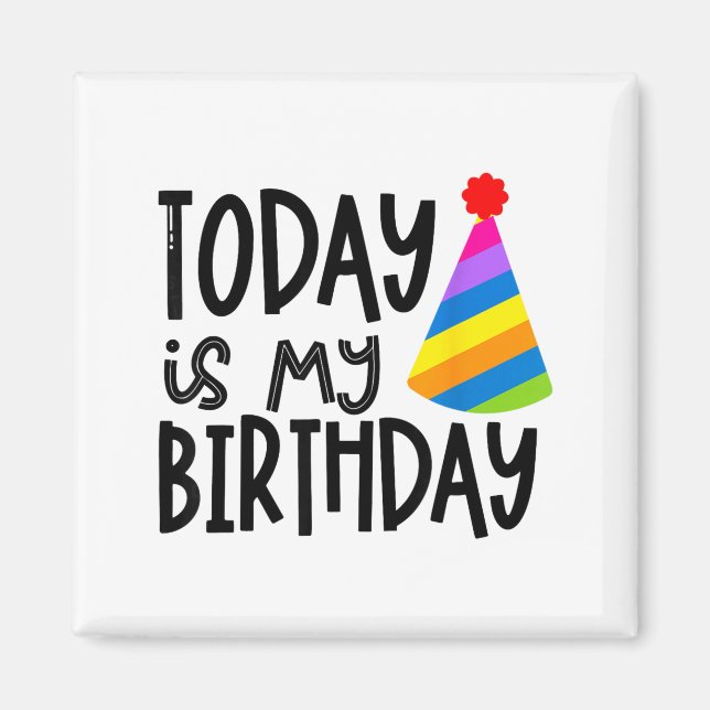 Imán Eso Dice Hoy Es Mi Cumpleaños - Diseño de Gorro de (Frente)
