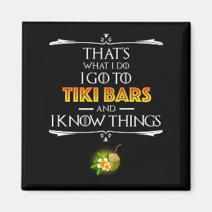 Imán Eso es lo que hago - Voy a bares Tiki