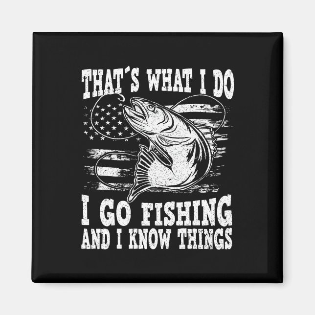 Imán Eso Lo Que Hago Es Ir A Pescar. (Frente)