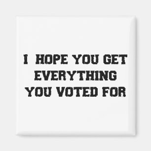 Imán Espero Que Consigas Todo Por Lo Que Votaste