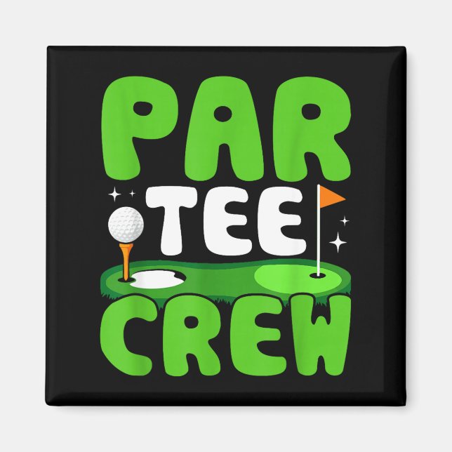 Imán Espíritu de diversión de golf Par Tee Crew  (Frente)