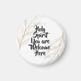 Imán Espíritu Santo, eres bienvenido aquí
