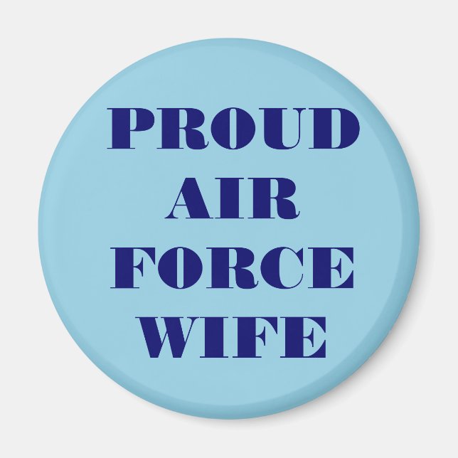 Imán Esposa De La Fuerza Aérea Magnet Orgullosa (Frente)