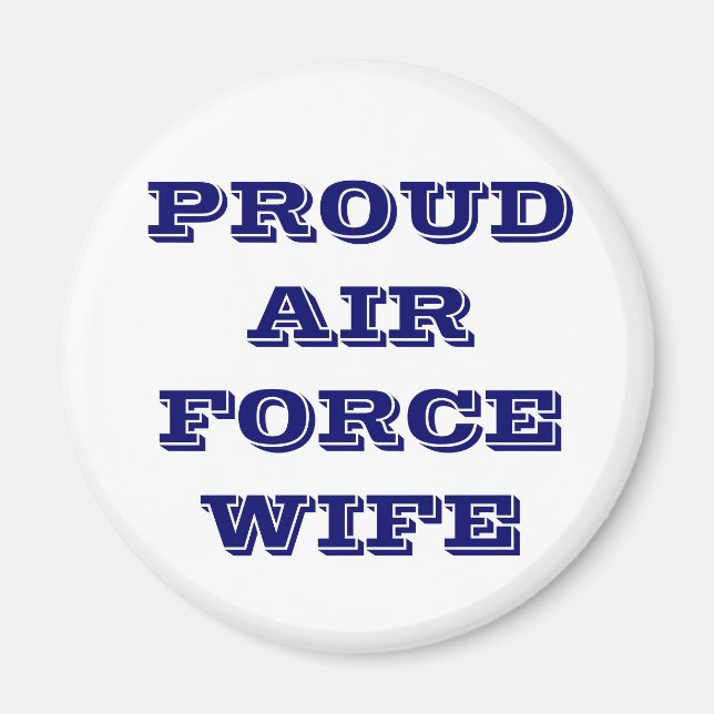 Imán Esposa De La Fuerza Aérea Magnet Orgullosa (Frente)