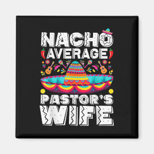 Imán Esposa De Pastor Promedio Nacho Predicador Religio