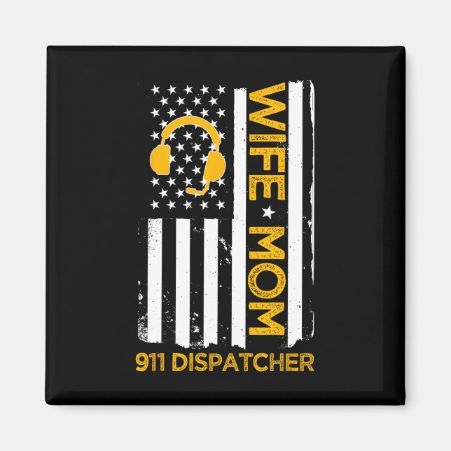 Imán Esposa Mamá 911 Dispatcher Día de la Independencia (Frente)