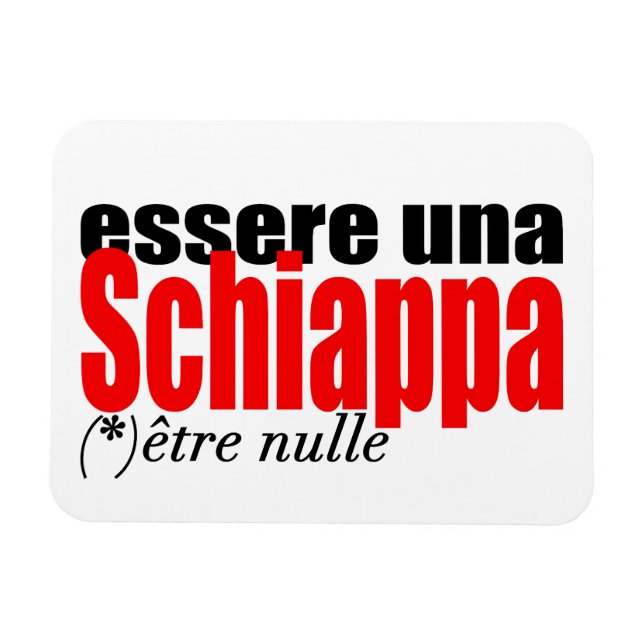 Imán Essere una Schiappa être nulle en français PMagnet (Horizontal)