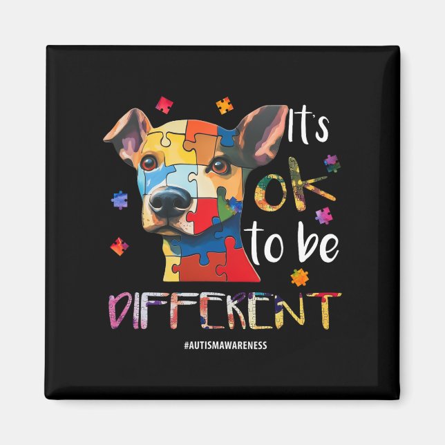 Imán Está bien ser diferente - Perro de la conciencia d (Frente)