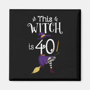 Imán Esta Bruja Es 40 Bruja De Cumpleaños De Halloween