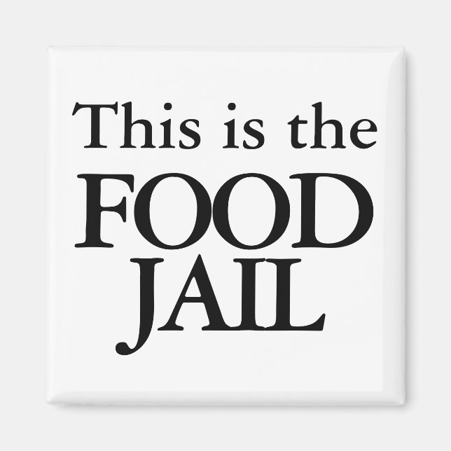 Imán Esta caja es la cárcel de comida (Frente)