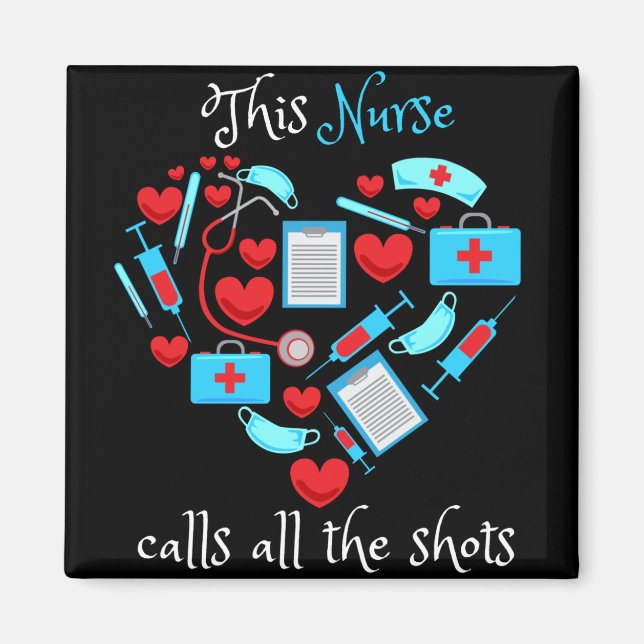 Imán Esta enfermera llama a todos los disparos (Frente)