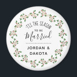 Imán 'Esta Es La Temporada De Casarse | Boda de Navidad<br><div class="desc">'Esta Es La Temporada De Casarse | Boda de Navidades por Yule4Yall.</div>