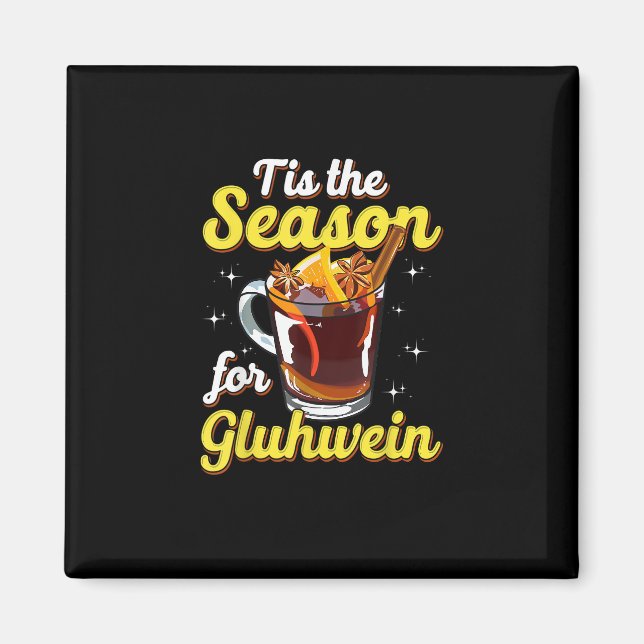 Imán Esta Es La Temporada De Gluhwein Spiced Mulled Win (Frente)