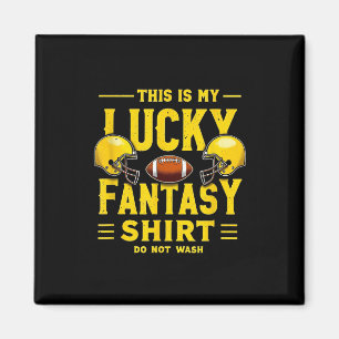 Imán Esta Es Mi Afortunada Camisa De Fantasía Que No Qu
