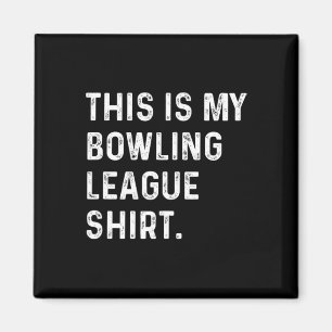 Imán Esta es mi camiseta de la bolera - Golpe de repues