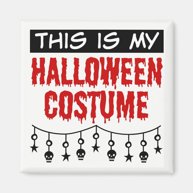Imán Esta es mi estafa de disfraces de Halloween (Frente)