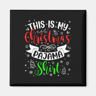 Imán Esta es mi familia de Navidades Pajama Xmas
