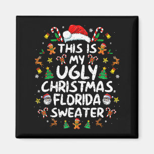 Imán Esta Es Mi Fea Camiseta De Navidad Florida Navidad