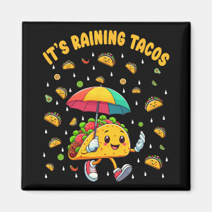 Imán Está Lloviendo Tacos Chistes Amantes De Tacos Niña