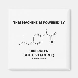 Imán Esta Máquina Está Alimentada Por Ibuprofeno (Vit
