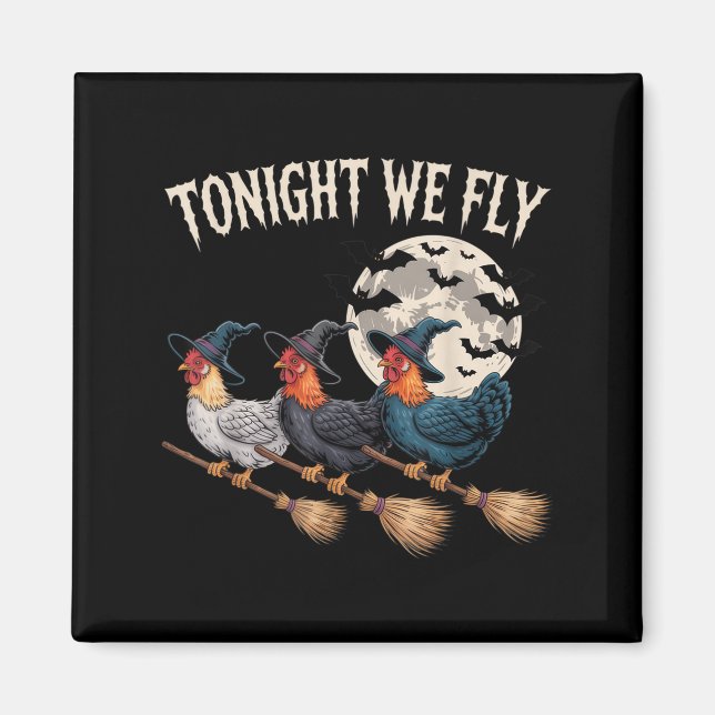 Imán Esta Noche Volamos A Witchry Rooster Halloween Fun (Frente)