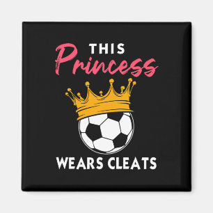 Imán Esta princesa usa tacos Chica de fútbol genial Más