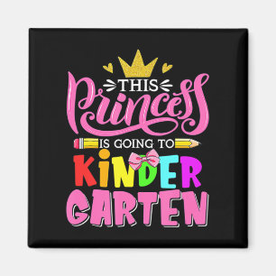 Imán Esta Princesa Va A Volver A La Jardín De Niños