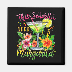 Imán Esta señorita necesita una margarita divertido cin