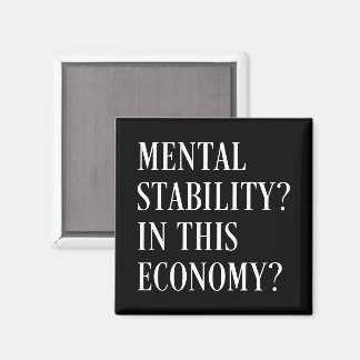 Imán Estabilidad mental en esta economía ansiedad finan