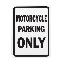Imán Estacionamiento de motocicletas sólo divertido