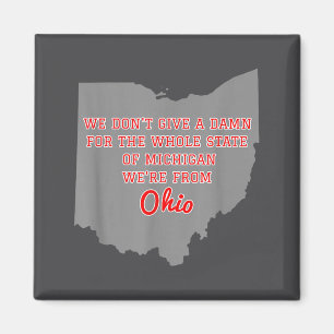 Imán Estado de Ohio No nos importa Michigan