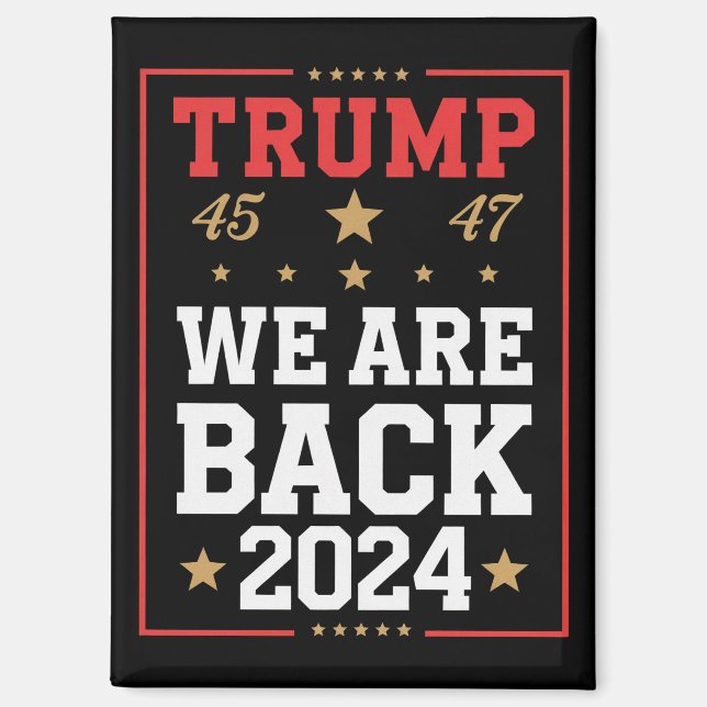 Imán Estamos de vuelta Trump Ganador de las elecciones  (Anverso)