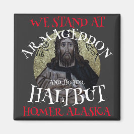 IMÁN ESTAMOS EN ARMAGEDDON Y JIG POR HALIBUT