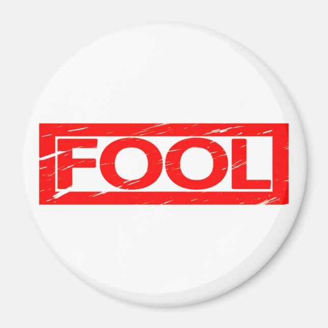 Imán Estampación de tontos (Frente)