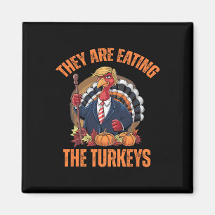 Imán Están comiendo el divertido día de gracias de Trum