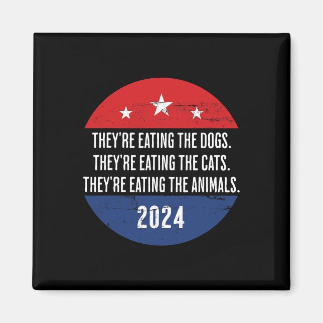 Imán Están comiendo los perros que comen los gatos Tru (Frente)
