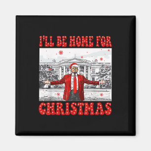 Imán Estaré en casa para los Navidades Santa Funny Trum