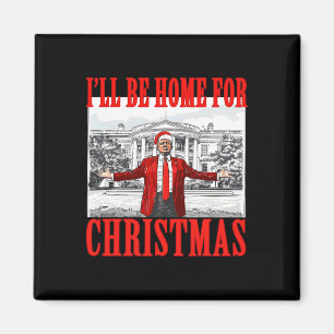 Imán Estaré en casa para los Navidades Santa Funny Trum