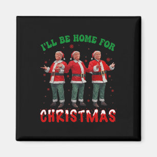 Imán Estaré en casa para los Navidades Santa Funny Trum