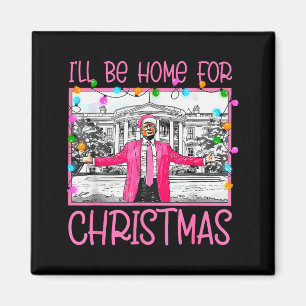 Imán Estaré en casa para Navidad Santa Divertido Trump 