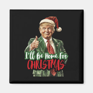 Imán Estaré En Casa Para Navidades Del Fan De Trump
