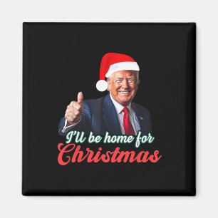 Imán Estaré en casa para Navidades Divertido Santa Clau