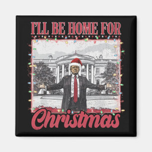 Imán Estaré en casa para Navidades Santa - Trump Xmas P