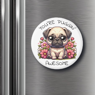 Imán Estás empapando.   Cute Pug Pun