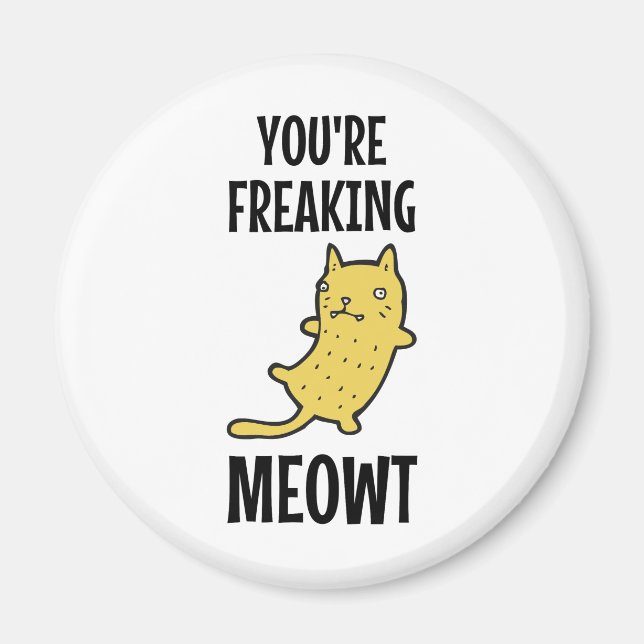 Imán Estás haciendo temblar a Meowt (Frente)