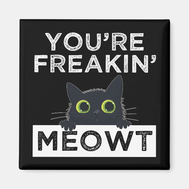 Imán Estás Meowt Meando (Frente)