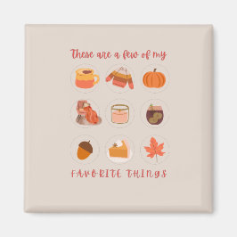 Imán Estas Son Algunas De Mis Cosas Favoritas.